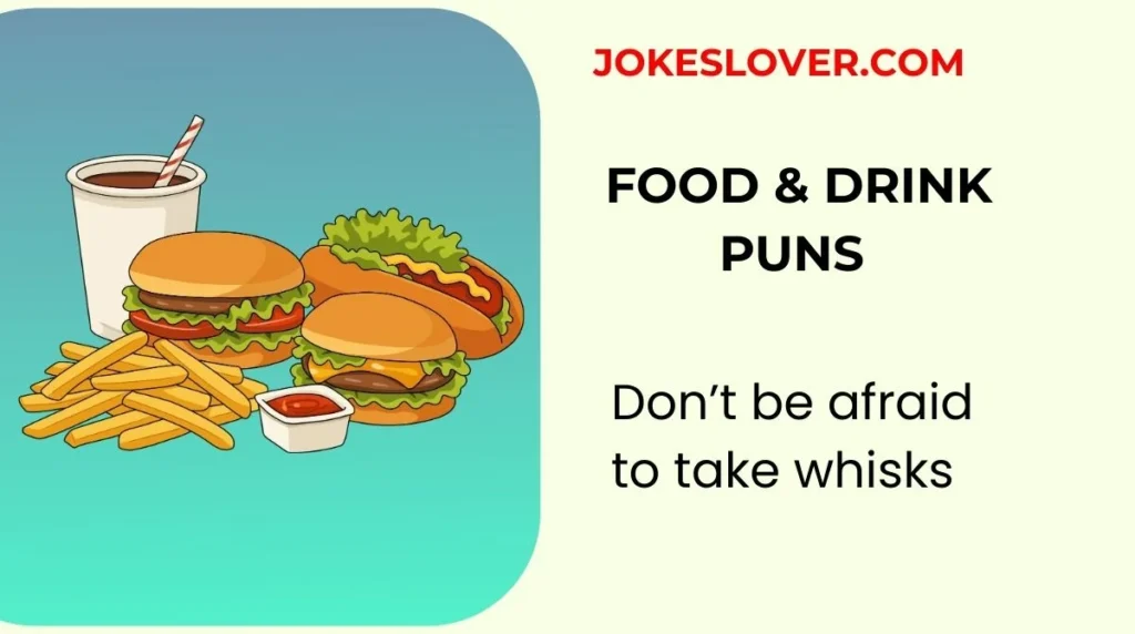 Food & Drink Puns