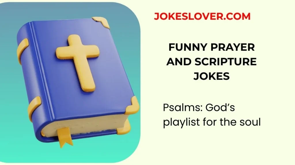 Funny Prayer and Scripture Jokes