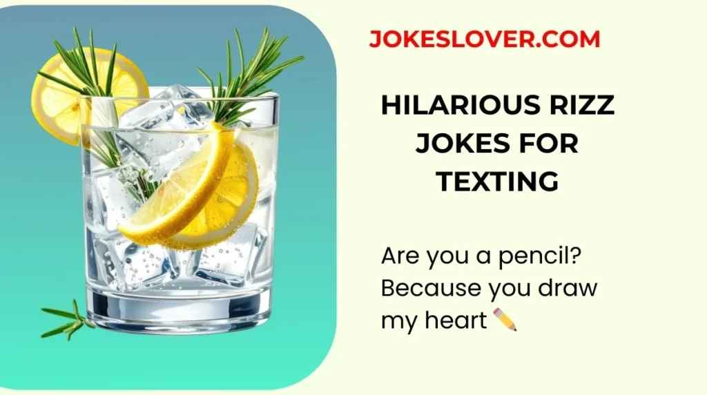 Hilarious Rizz Jokes For Texting
