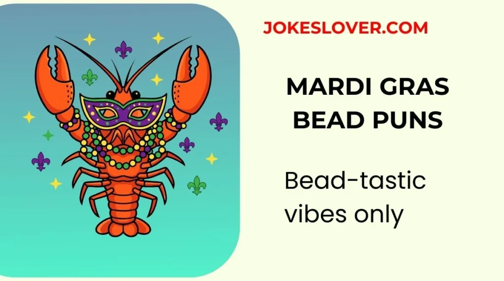 Mardi Gras Bead Puns