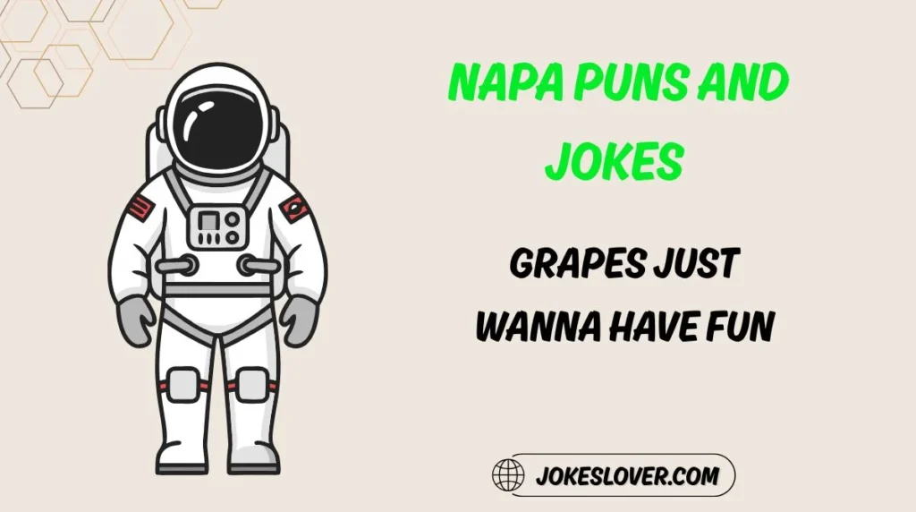 Napa Puns and Jokes