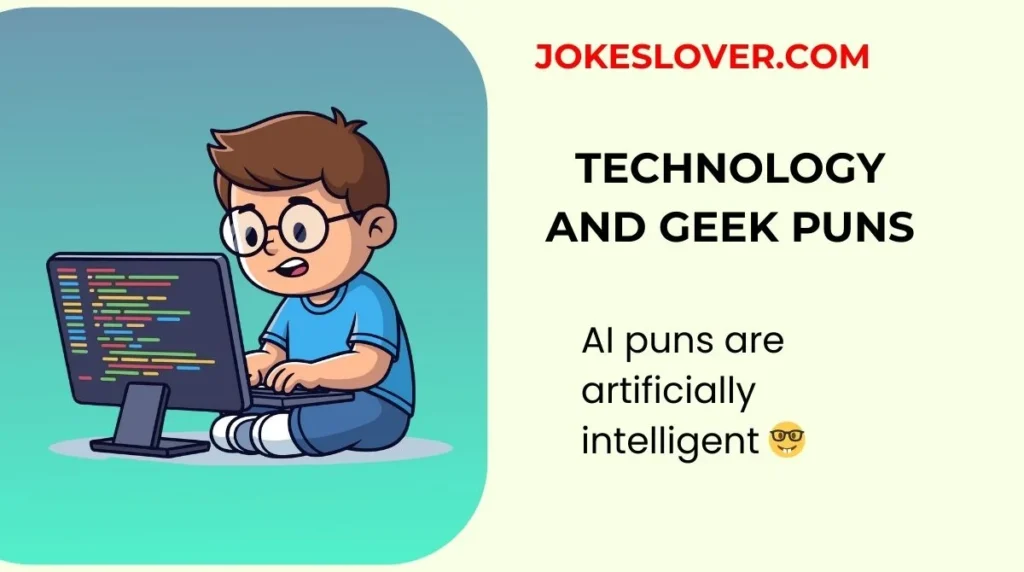 Technology and Geek Puns