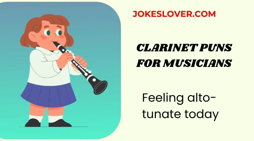 Clarinet Puns for Musicians