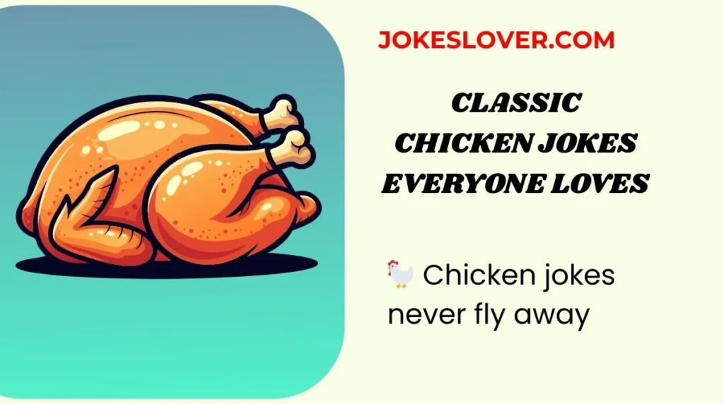 Egg-stra Crispy Chicken Jokes