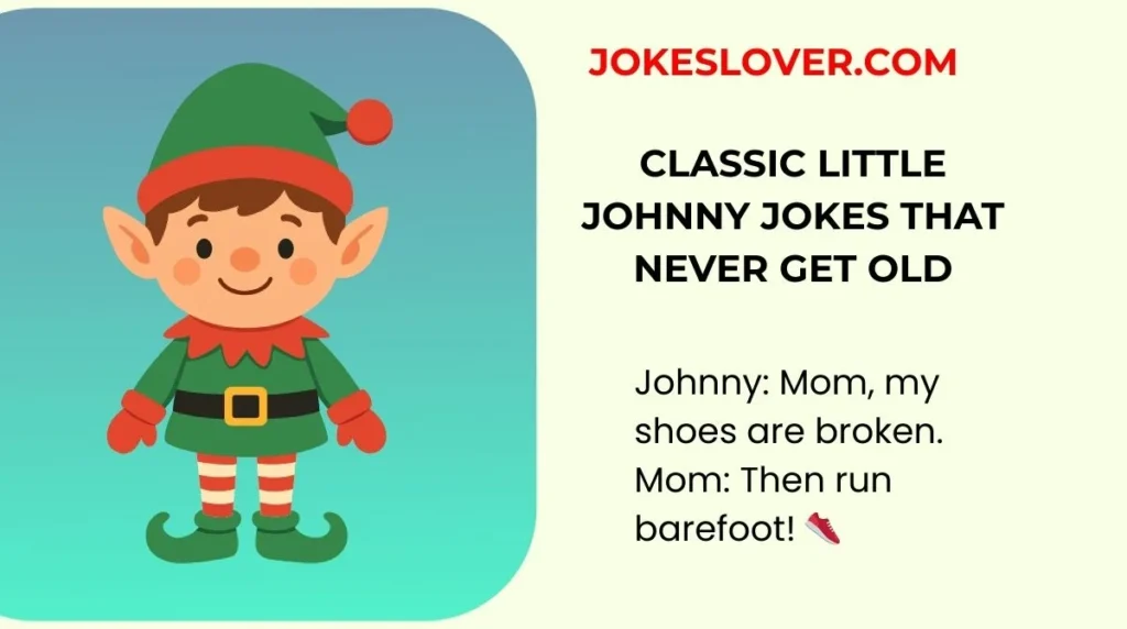 Classic Little Johnny Jokes That Never Get Old