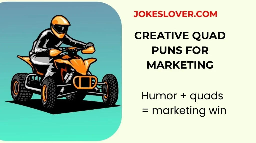 Creative Quad Puns for Marketing