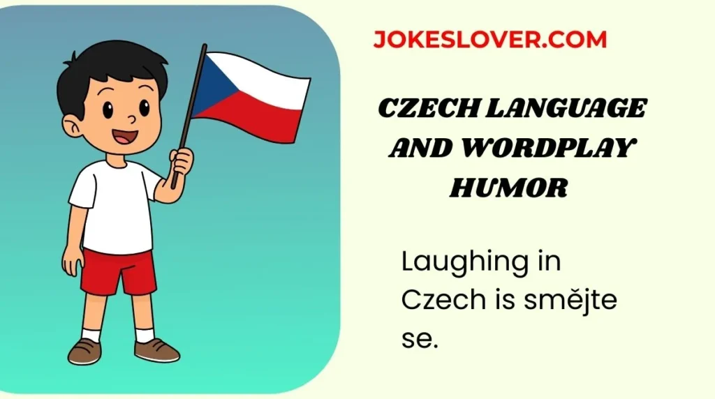Czech Language and Wordplay Humor