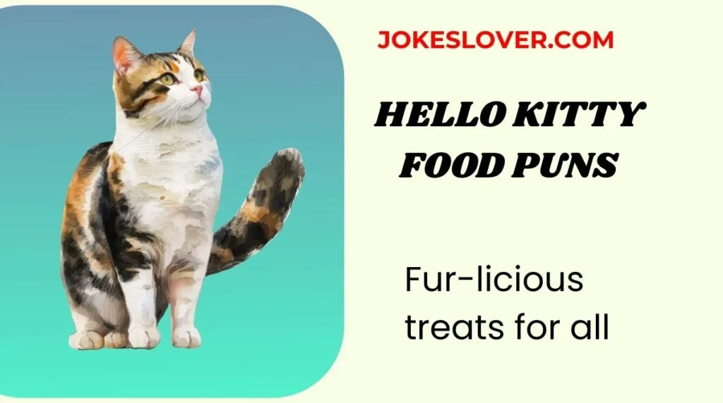 Hello Kitty Food Puns