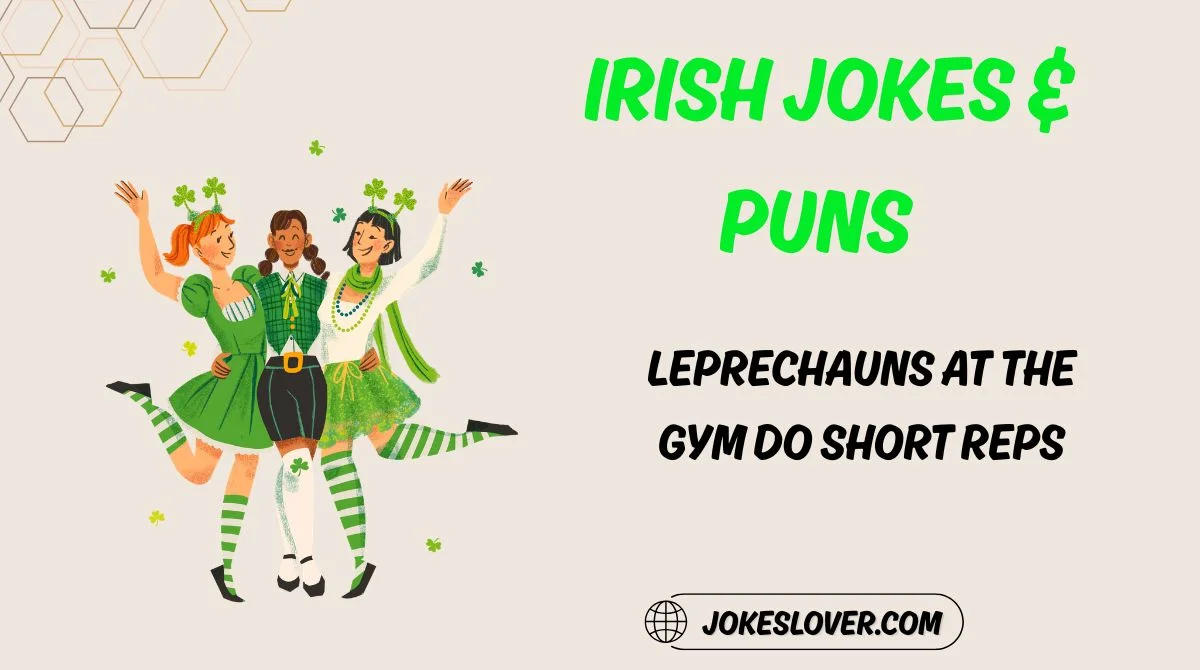 Irish Jokes & Puns