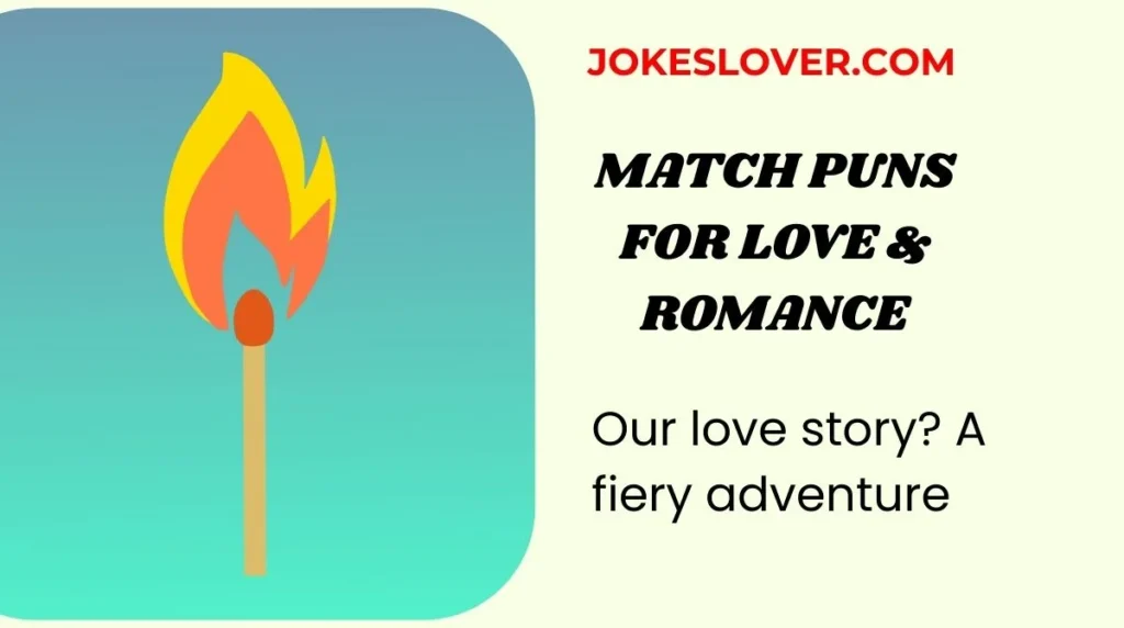 Match Puns for Love & Romance