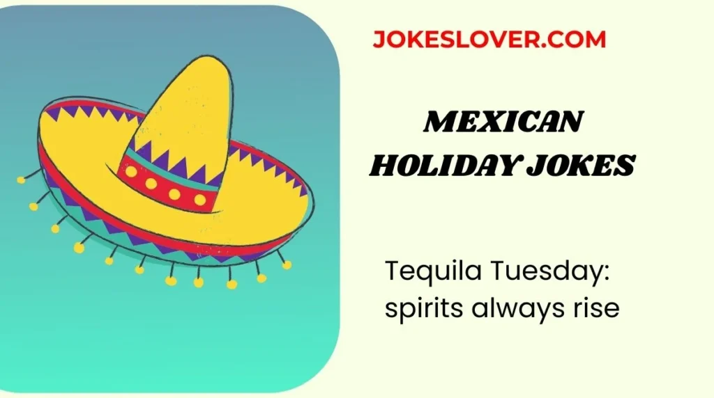 Mexican Holiday Jokes