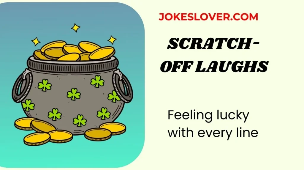 Scratch-Off Laughs