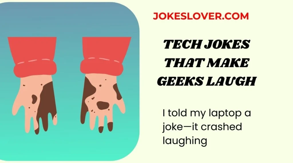 Tech Jokes That Make Geeks Laugh