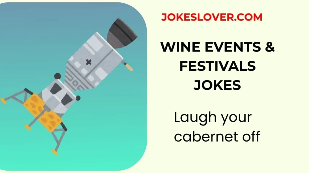 Wine Events & Festivals Jokes