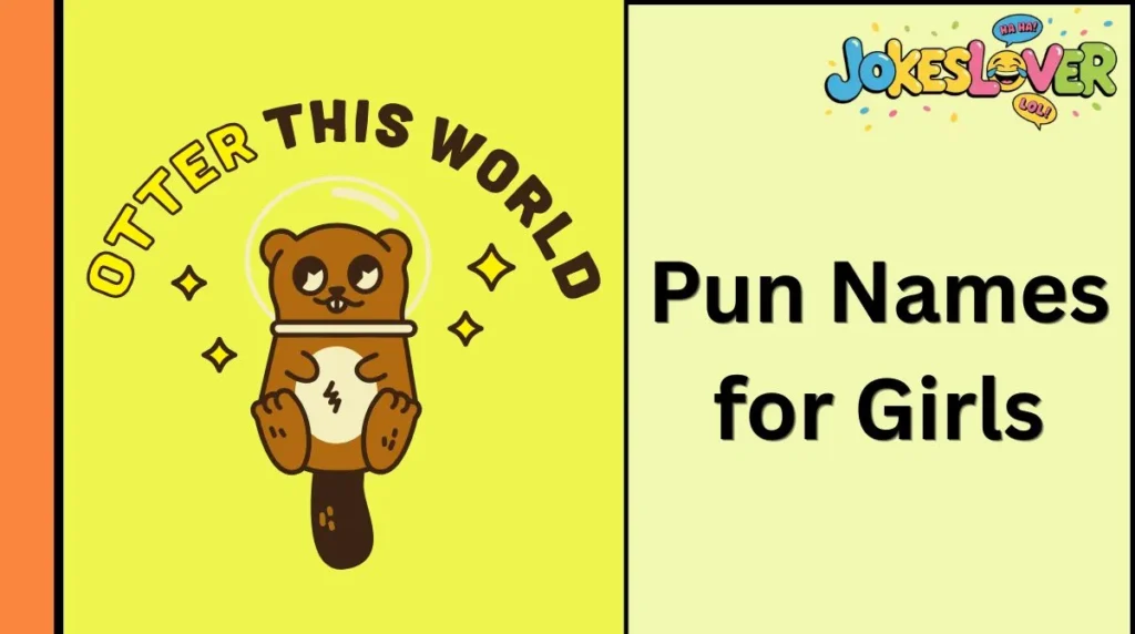 Pun Names for Girls