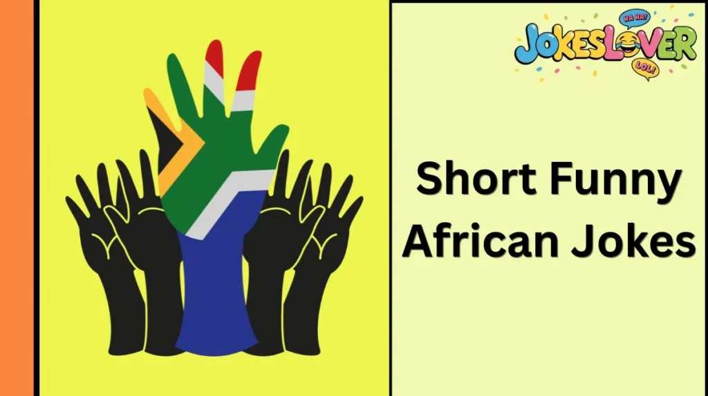 Short Funny African Jokes
