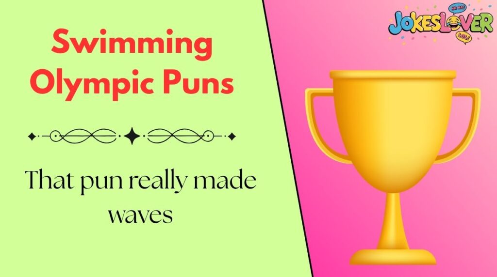Swimming Olympic Puns