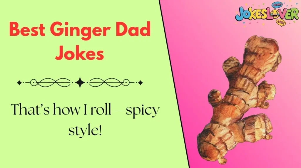 Best Ginger Dad Jokes 