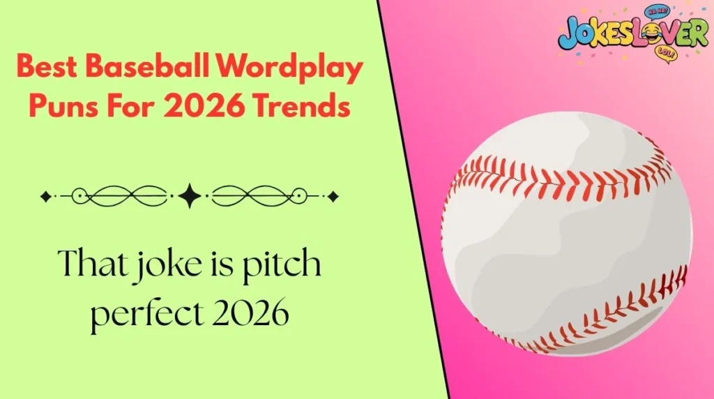 Best Baseball Wordplay Puns For 2026 Trends