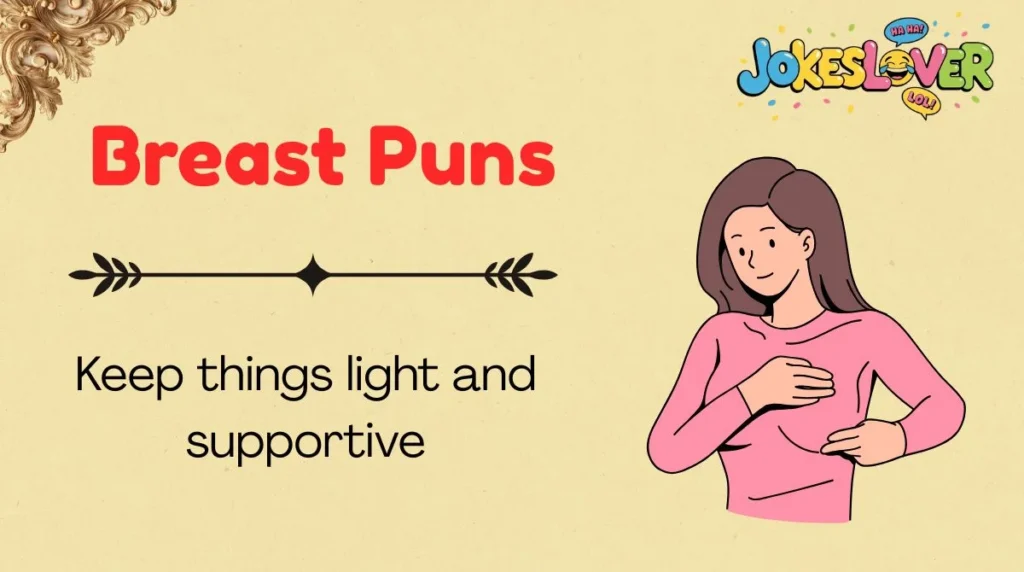 Breast Puns