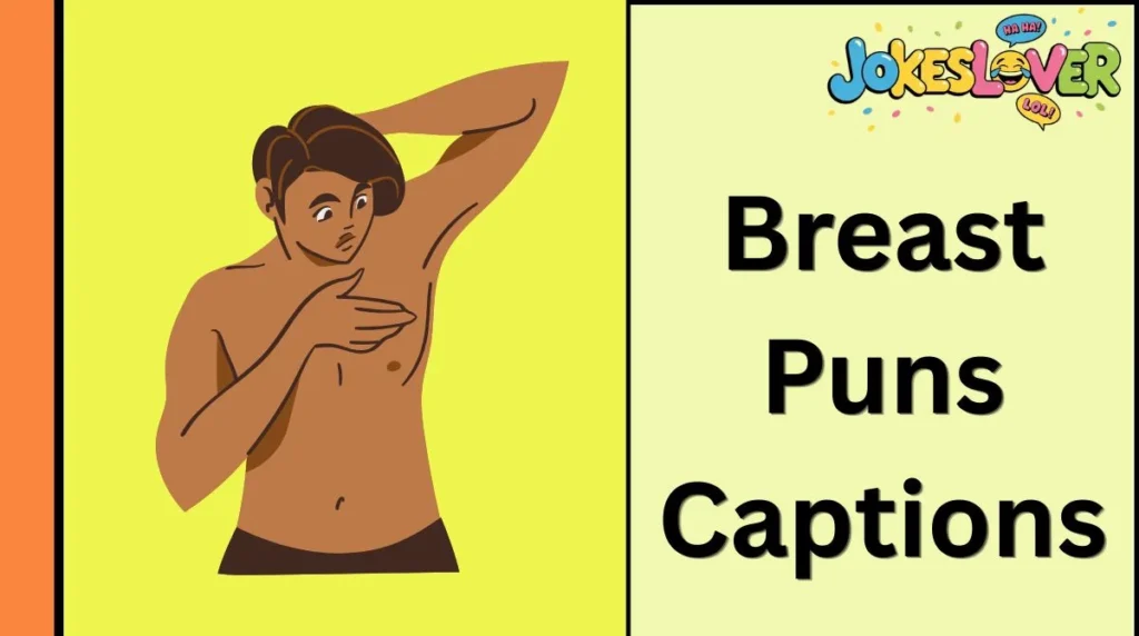 Breast Puns Captions