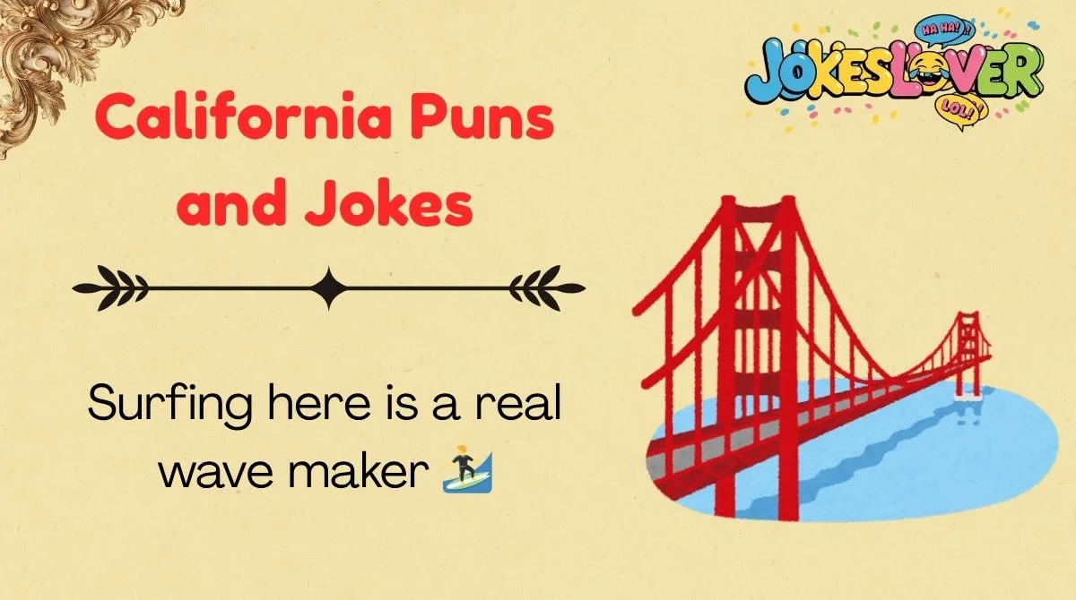California Puns and Jokes