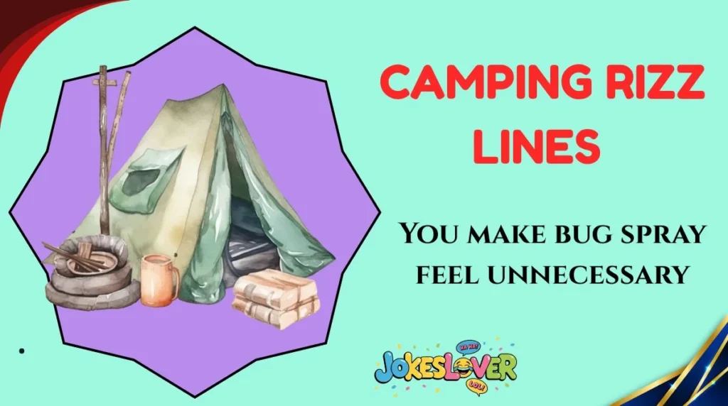 Camping Rizz Lines