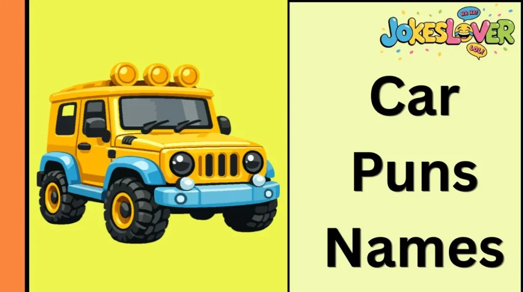 Car Puns Names