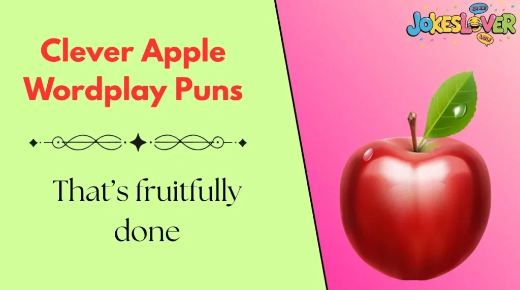 Clever Apple Wordplay Puns