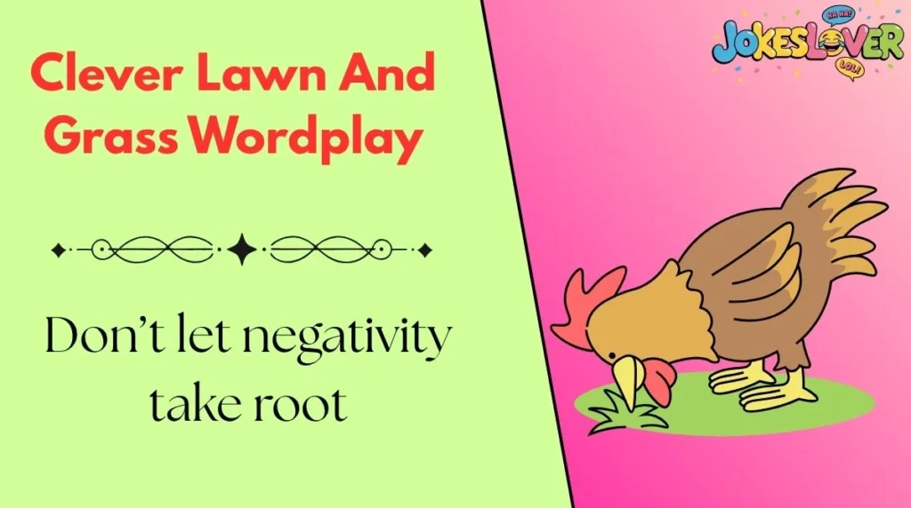 Clever Lawn And Grass Wordplay 