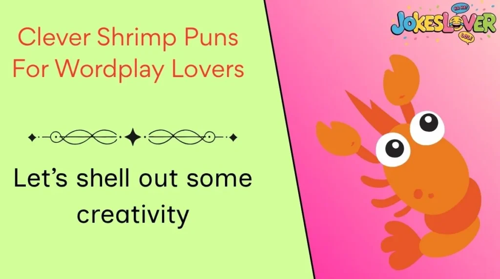 Clever Shrimp Puns For Wordplay Lovers 