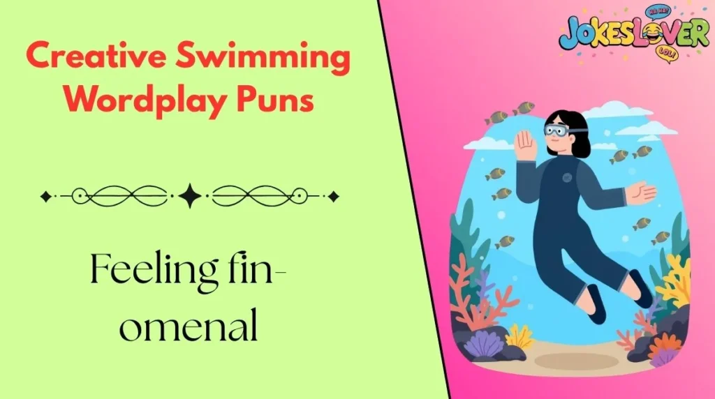 Creative Swimming Wordplay Puns