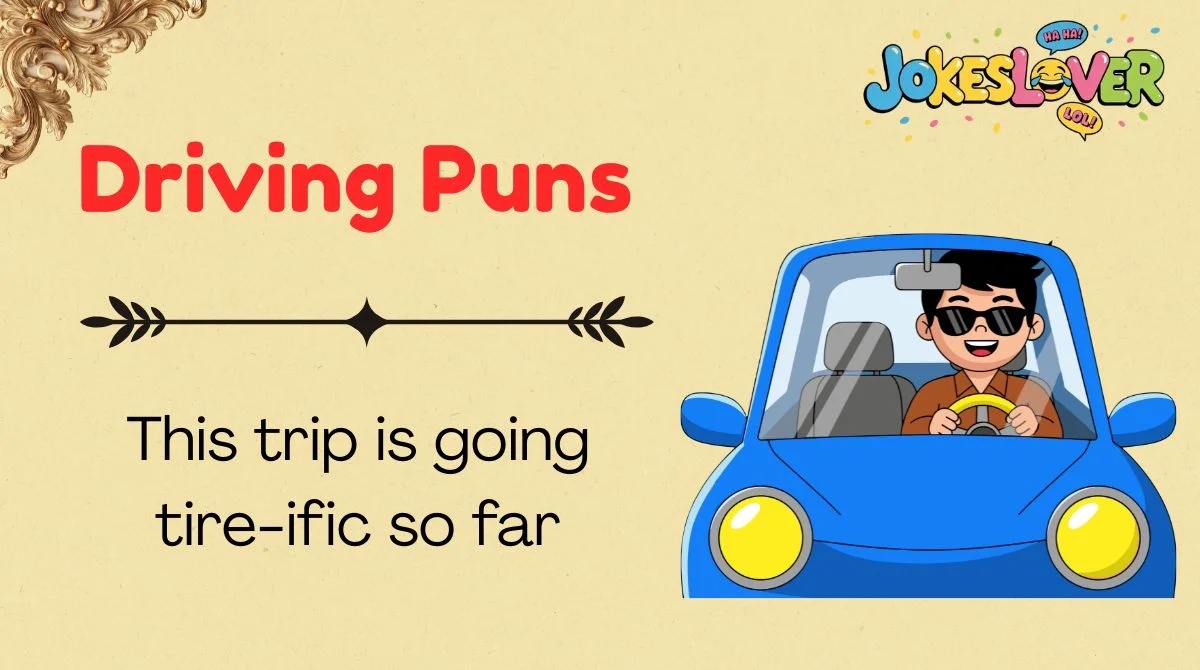 Driving Puns
