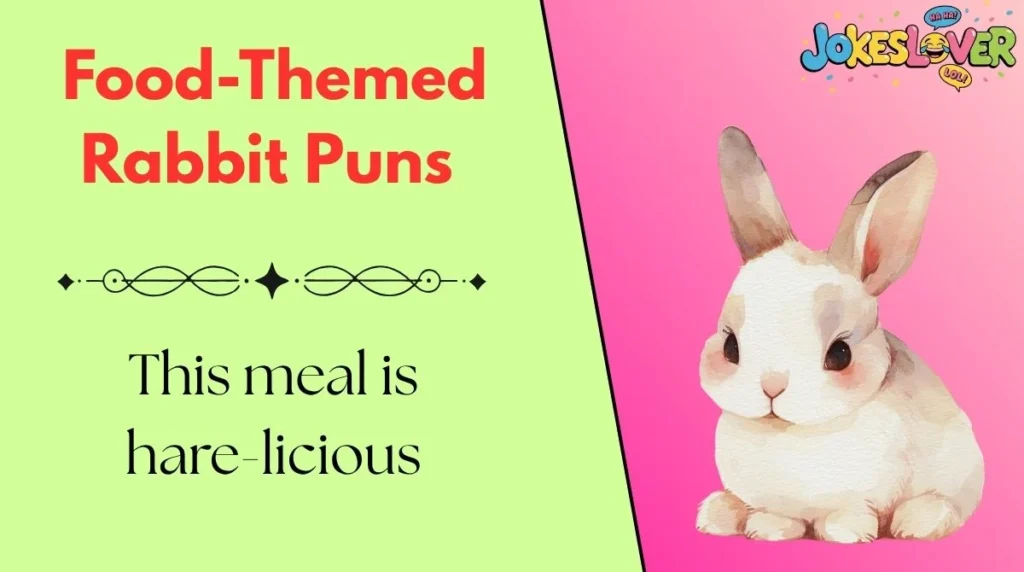 Food-Themed Rabbit Puns