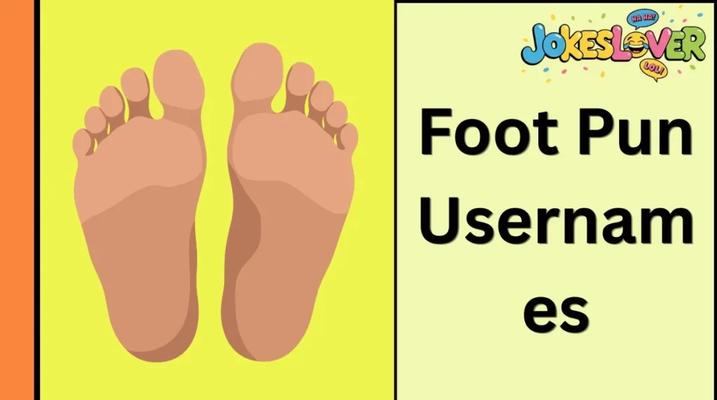 Foot Pun Usernames
