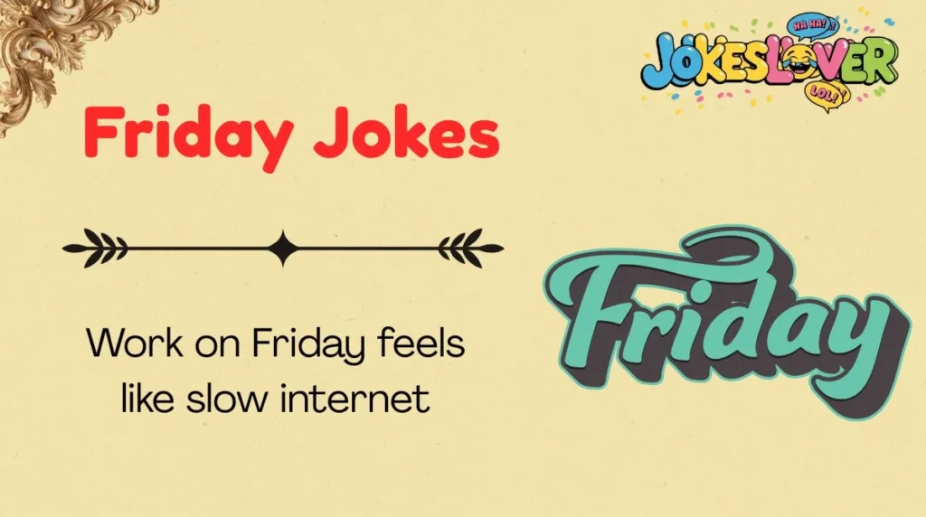 Friday Jokes
