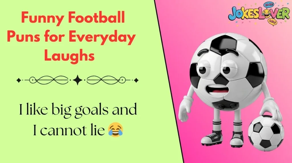  Funny Football Puns for Everyday Laughs 