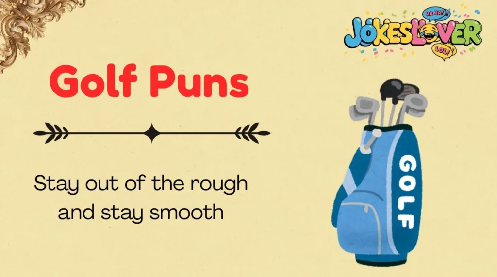 Golf Puns