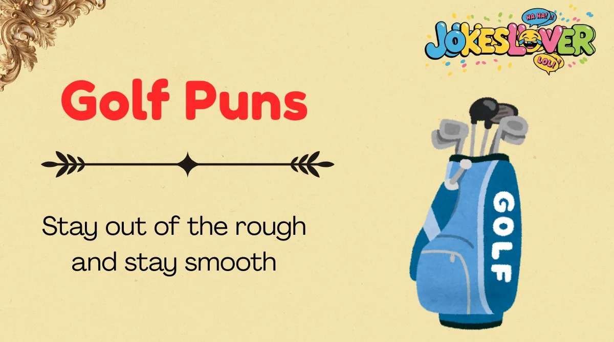 Golf Puns