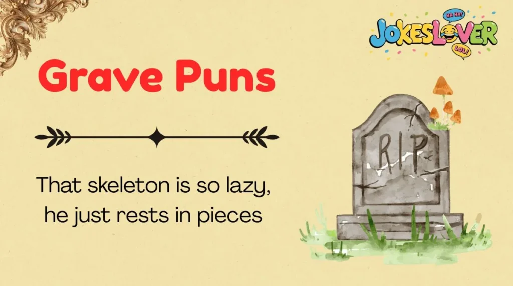 Grave Puns