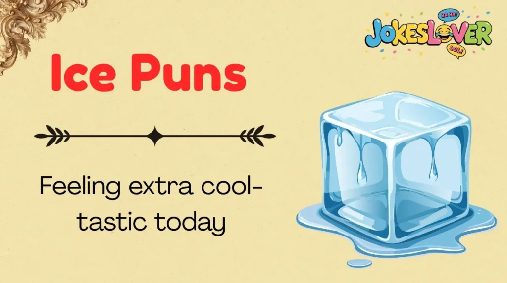 Ice Puns