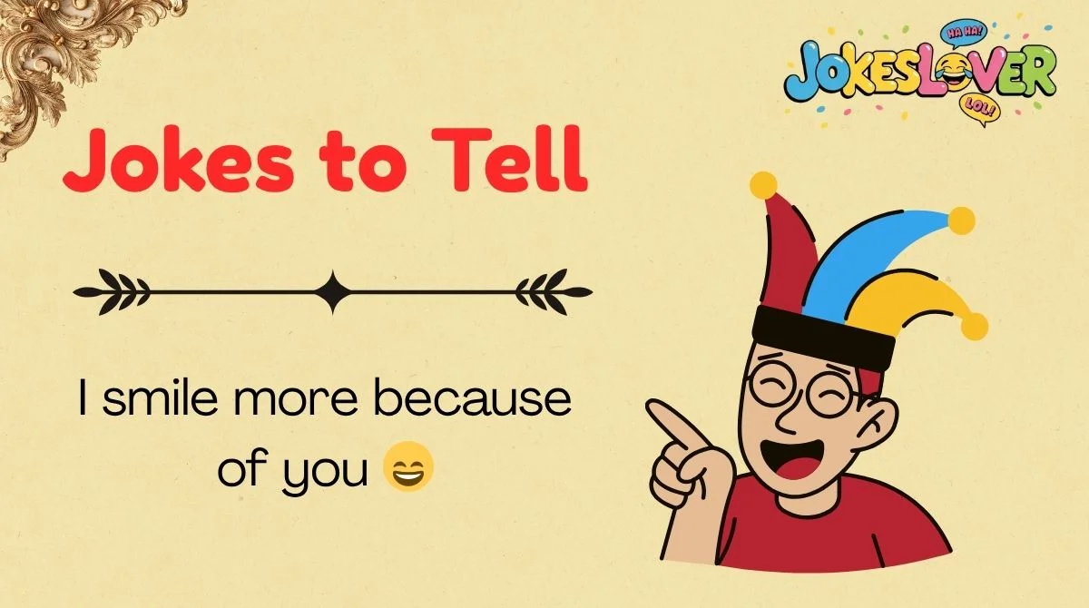 Jokes to Tell