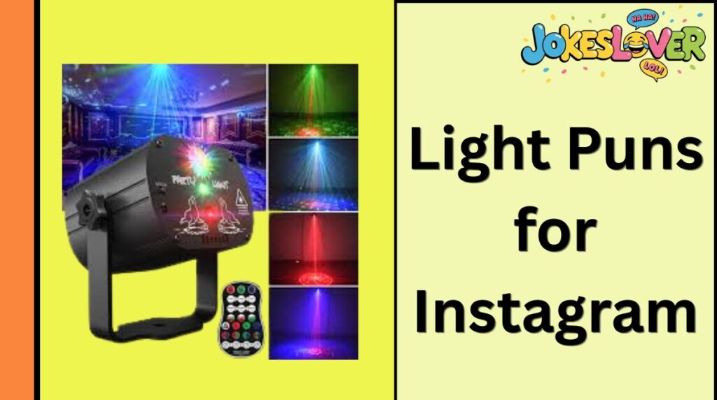 Light Puns for Instagram