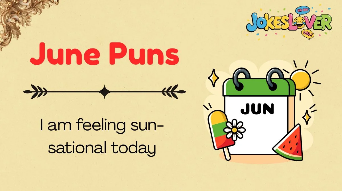 June Puns