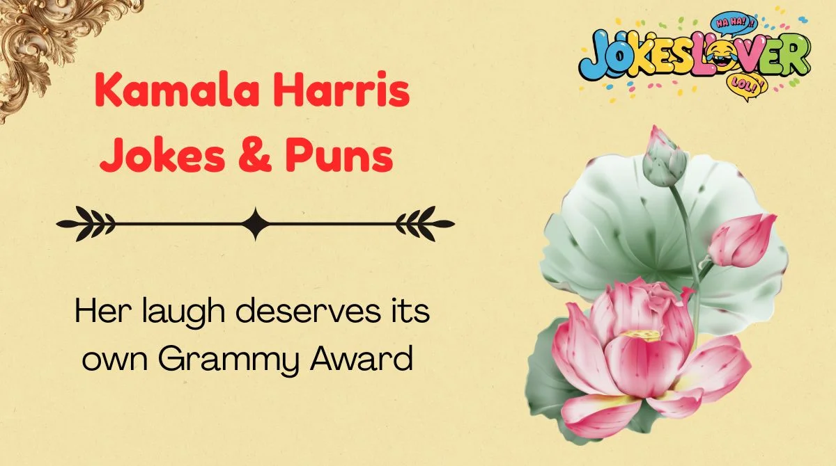 Kamala Harris Jokes & Puns