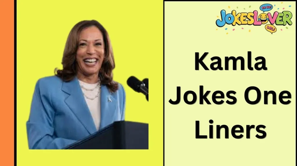 Kamla Jokes One Liners