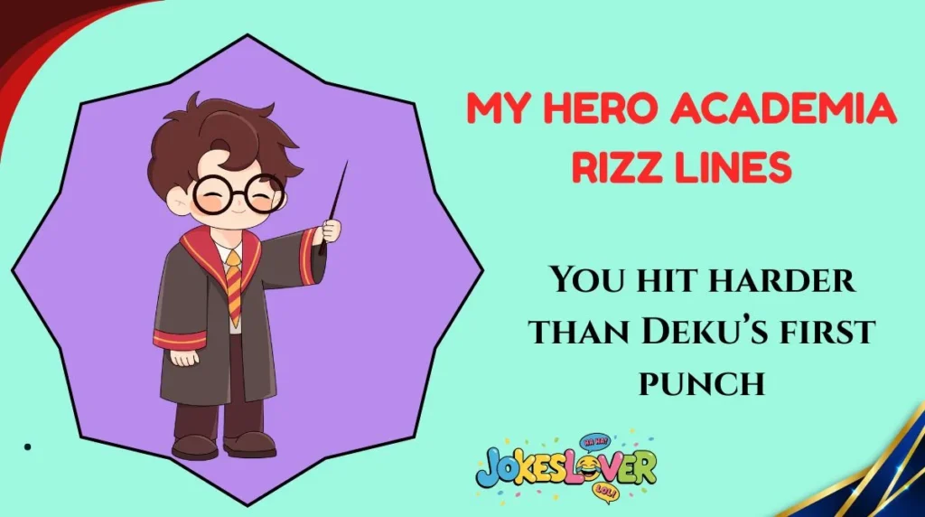 My Hero Academia Rizz Lines