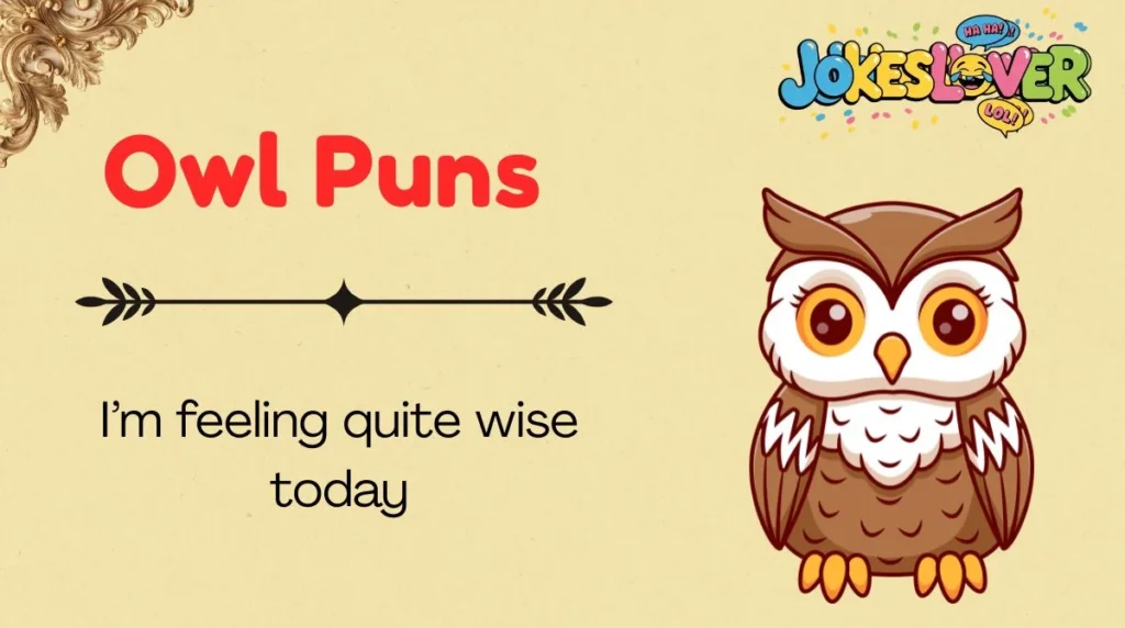 Owl Puns