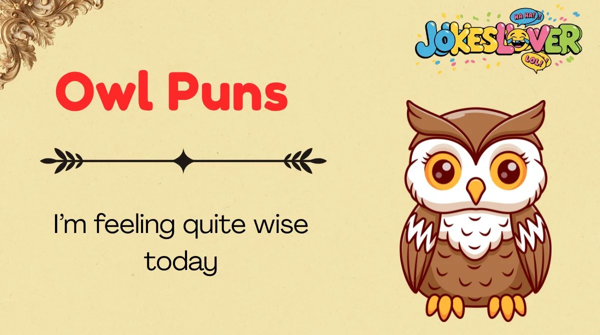 Owl Puns