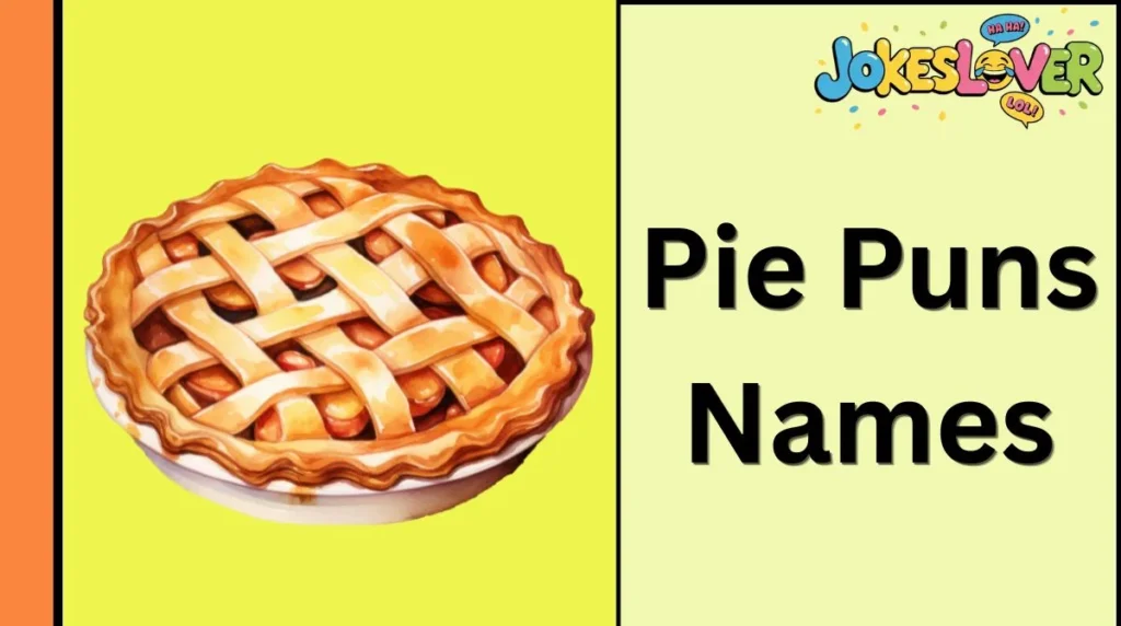 Pie Puns Names